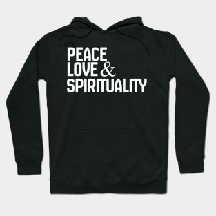 Peace Love &Spirituality (white) Hoodie